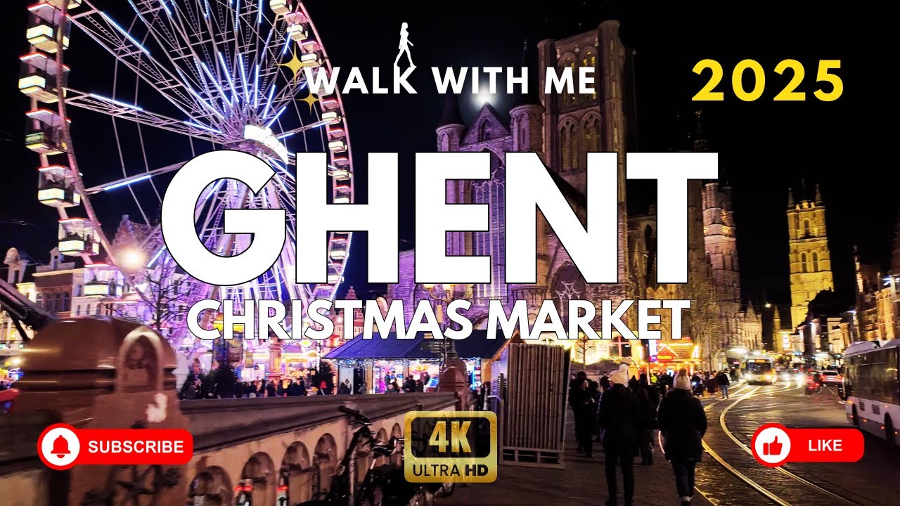 Ghent Christmas Market 2025 BELGIUM- 4K tour  Gent Kerstmarkt