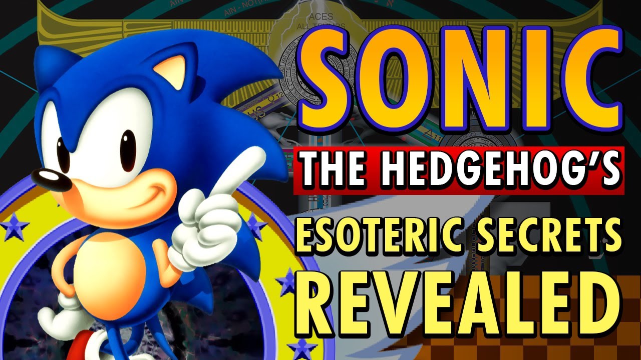 Sonic The Hedgehog’s Esoteric Secrets REVEALED