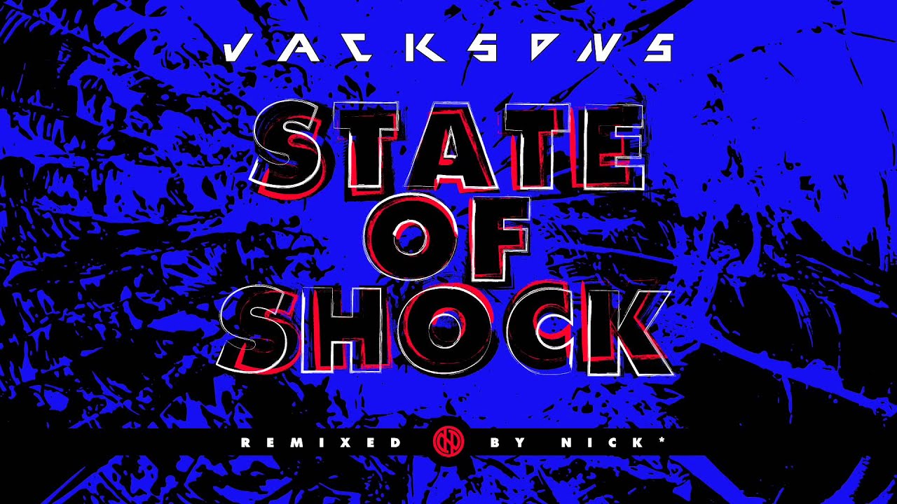 The Jacksons – State Of Shock (Nick* ElectroFunk Radio Edit)