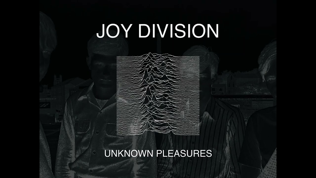 Joy Division - Unknown Pleasures (1979) (Full Album)
