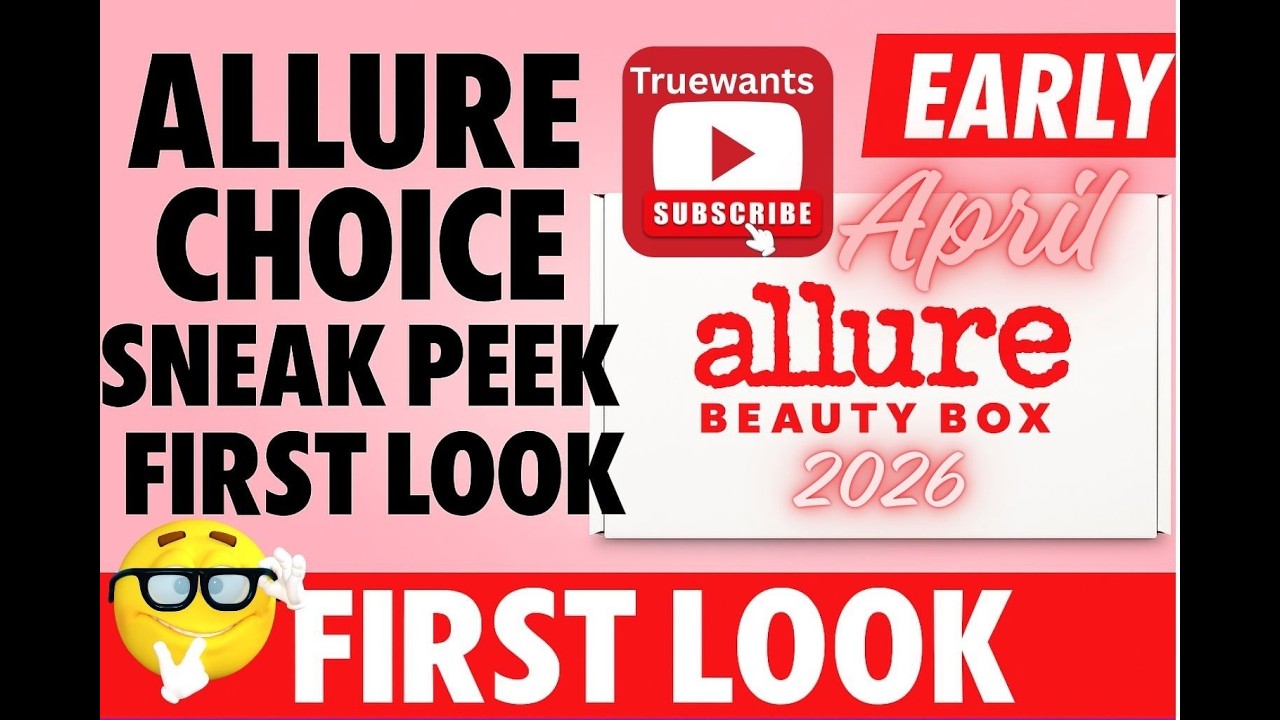 Анонс бьюти-бокса Allure за апрель 2026 года — Подождите… Это повтор?