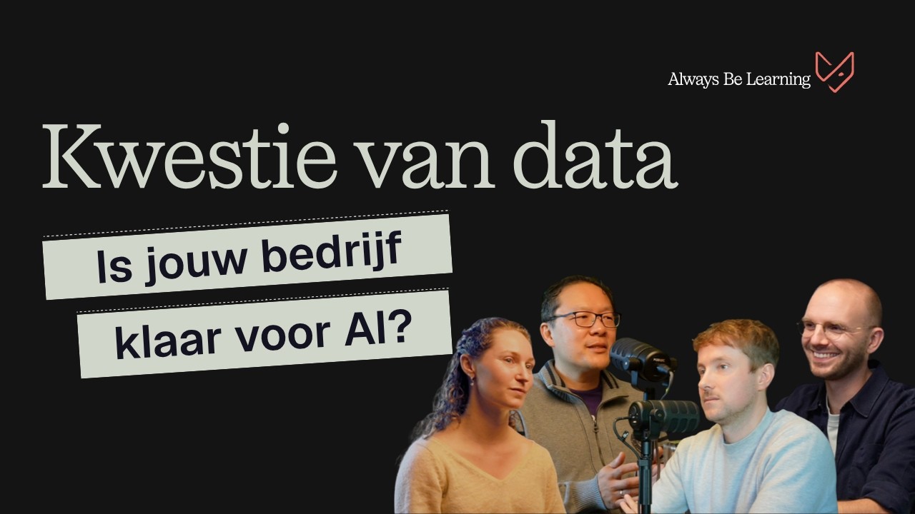 Wanneer is jouw bedrijf klaar voor AI? | Kwestie van Data #1