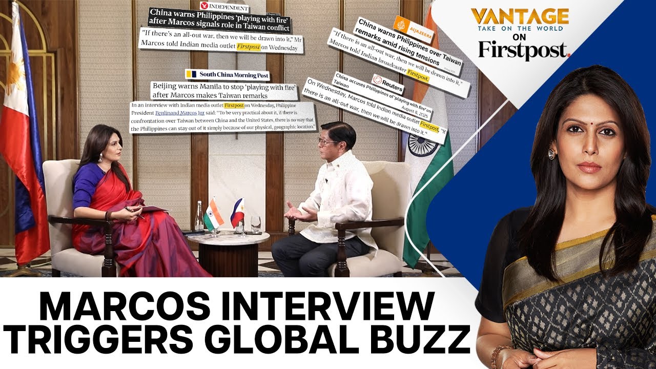 China Warns the Philippines After Marcos' Firstpost Interview  | Vantage With Palki Sharma | N18G