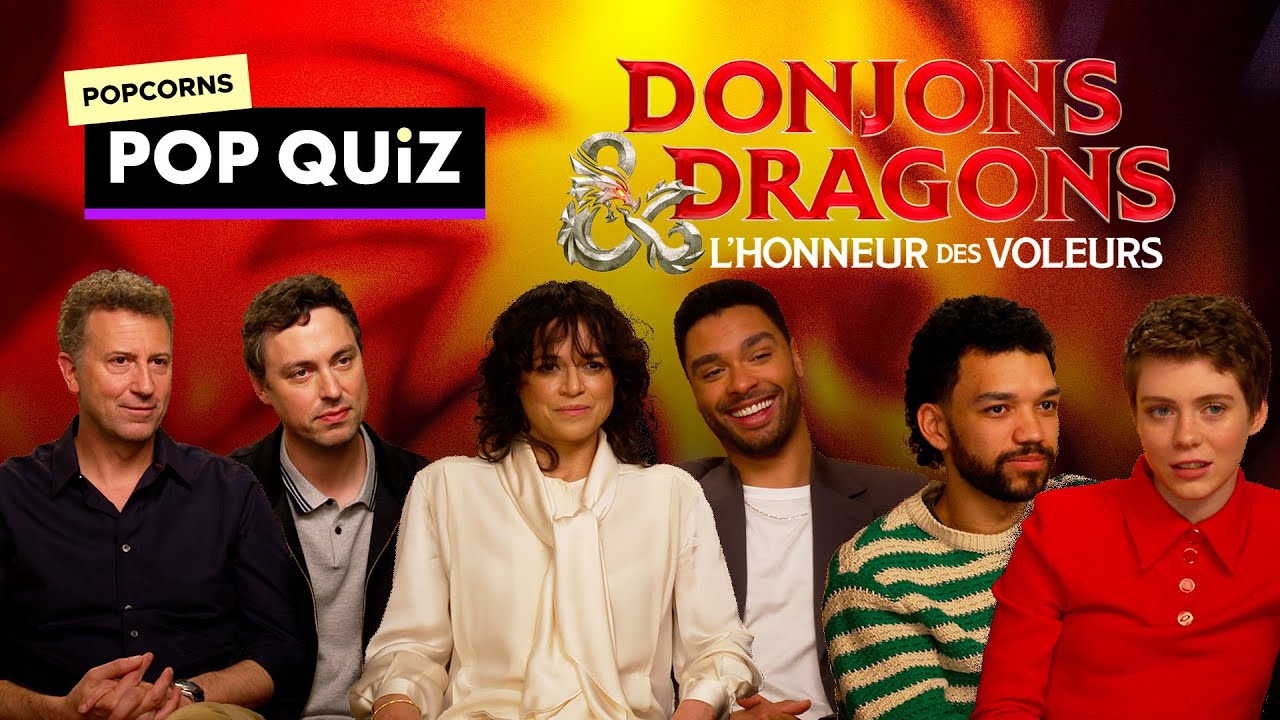L'équipe de Donjons & Dragons : L'Honneur des voleurs - L'interview Pop Quiz 🍿