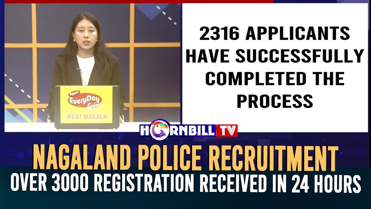 NAGALAND POLICE RECRUITMENT: OVER 3000 REGISTRATION RECEIVED IN 24 HOURS