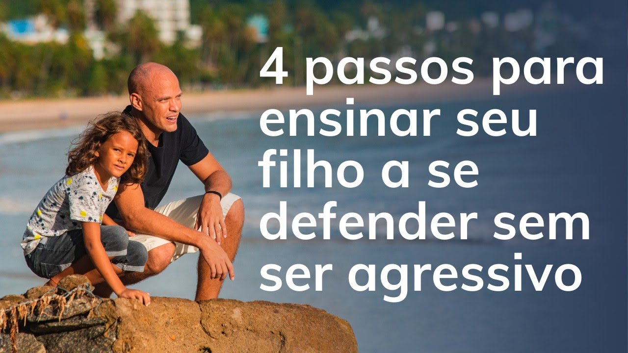 4 passos para ensinar seu filho a se defender sem ser agressivo