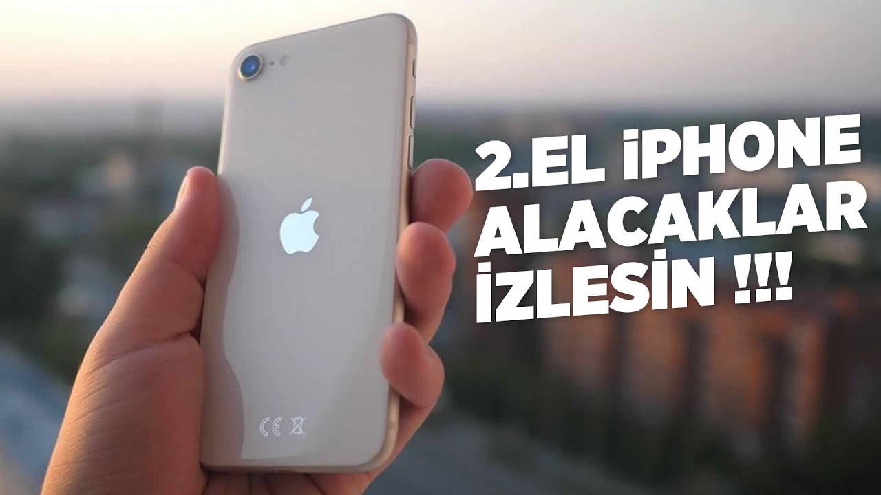 2. El iPhone Telefon Alırken Nelere Dikkat Etmeniz Gerekiyor?
