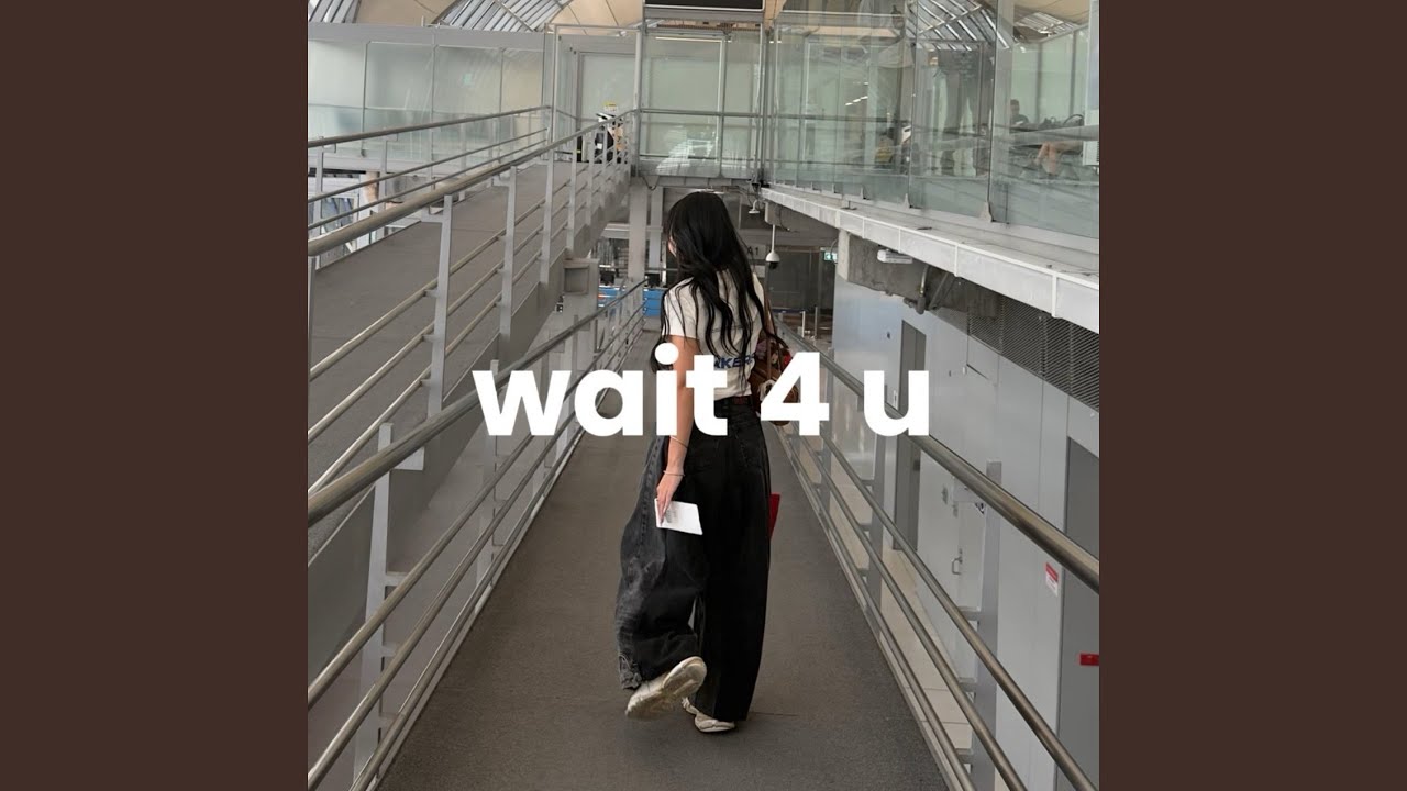 Wait 4 u (Demo Version)