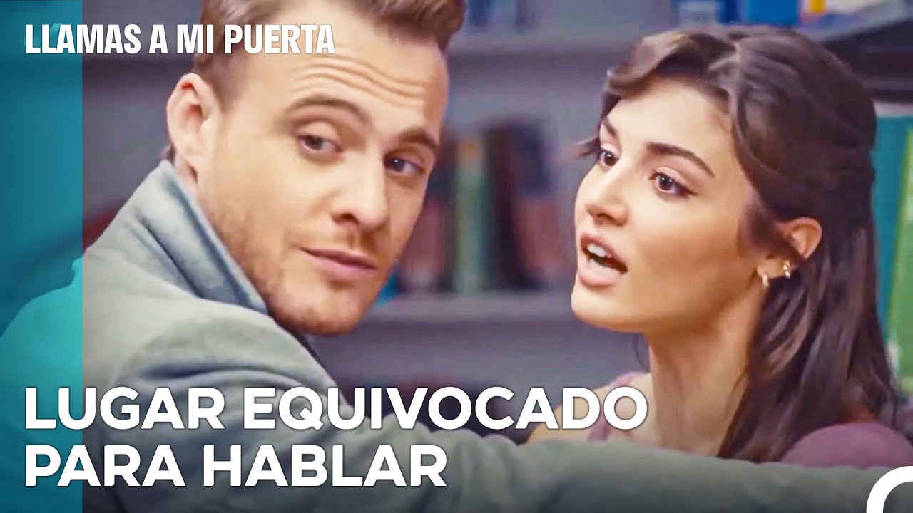 El Estado De Amor De Serkan: La Obstinación En La Biblioteca - Llamas A Mi Puerta