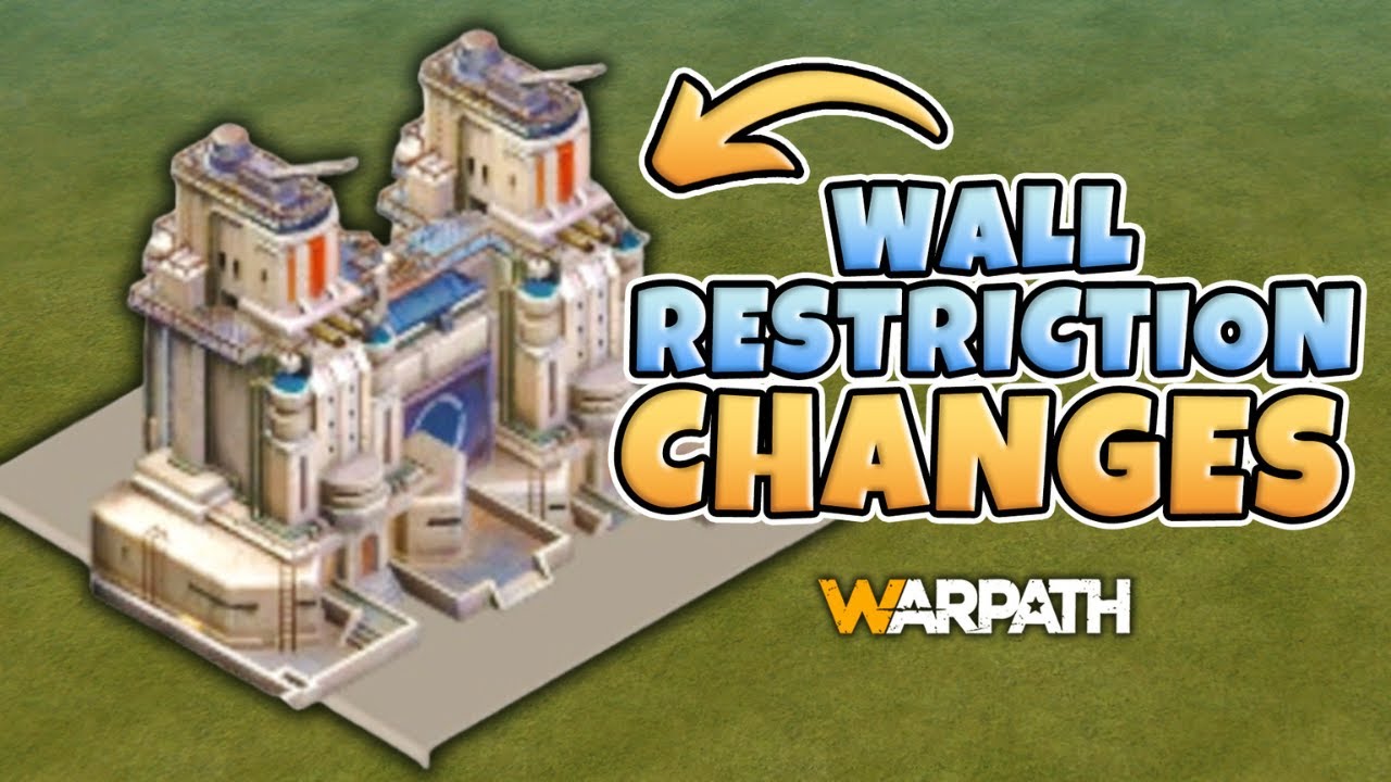 Warpath - New Fortified Wall Changes