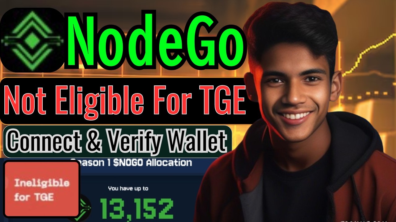 ⚠️NodeGo Eligibility Task | NodeGo Airdrop Not Eligible for TGE | Connect Verify Wallet in Nodego