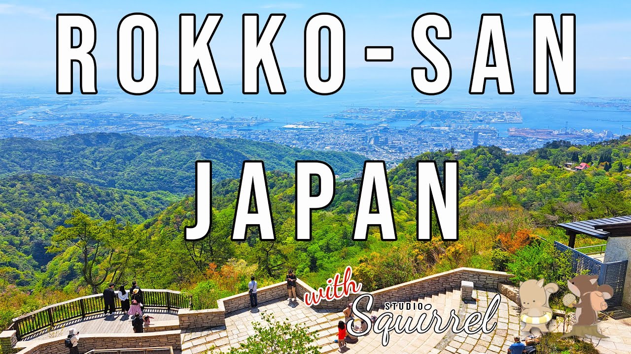 Rokko-san (Mount Rokko) and Maya-san (Mount Maya) - Japan