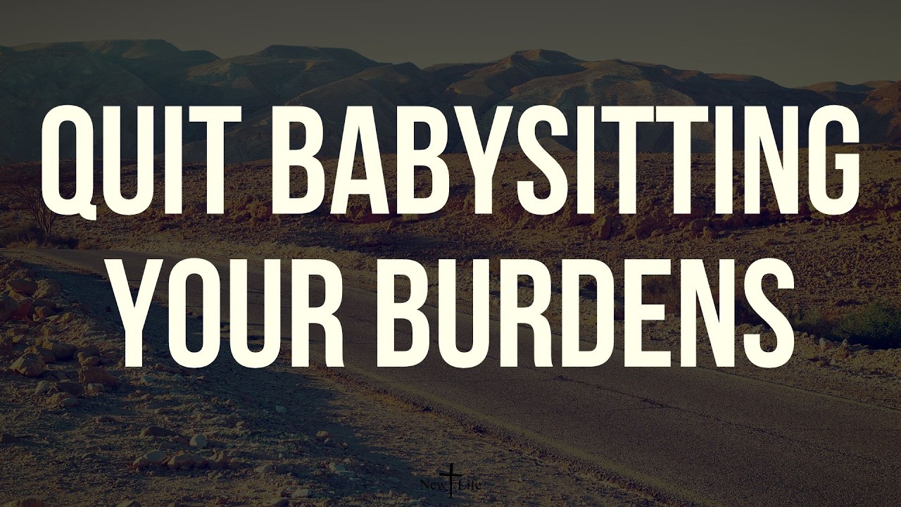 Quit Babysitting Your Burdens | Pastor George Finney | New Life Kenfick
