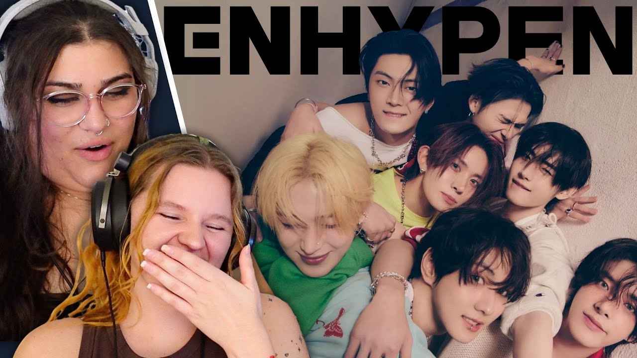 MY FRIEND LISTENS TO ENHYPEN FOR THE FIRST TIME | 