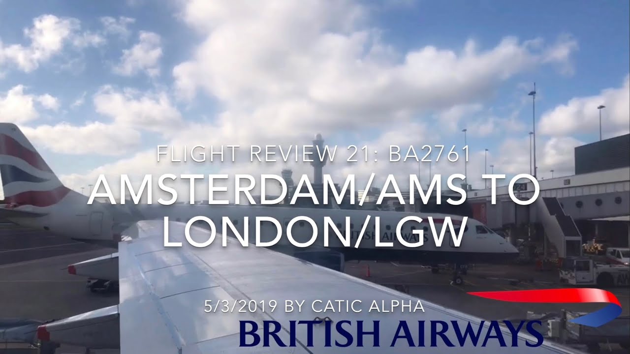 British Airways BA2761 Amsterdam/AMS ✈︎ London/LGW|Airbus 320-200|Full Review#21