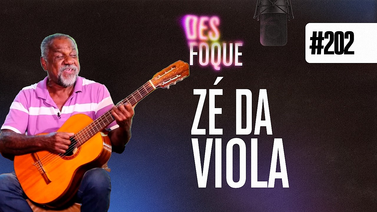 ZÉ DA VIOLA (CANTOR DE AMIGO ESTOU AQUI DE TOY STORY )- Desfoque Podcast #202