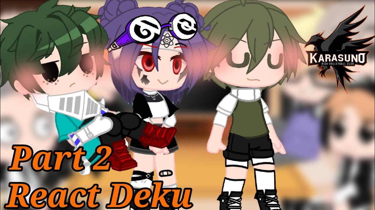 Karasuno react to Yamaguchi's twin brother as Deku//react video//haikyuu//part 2//part3?