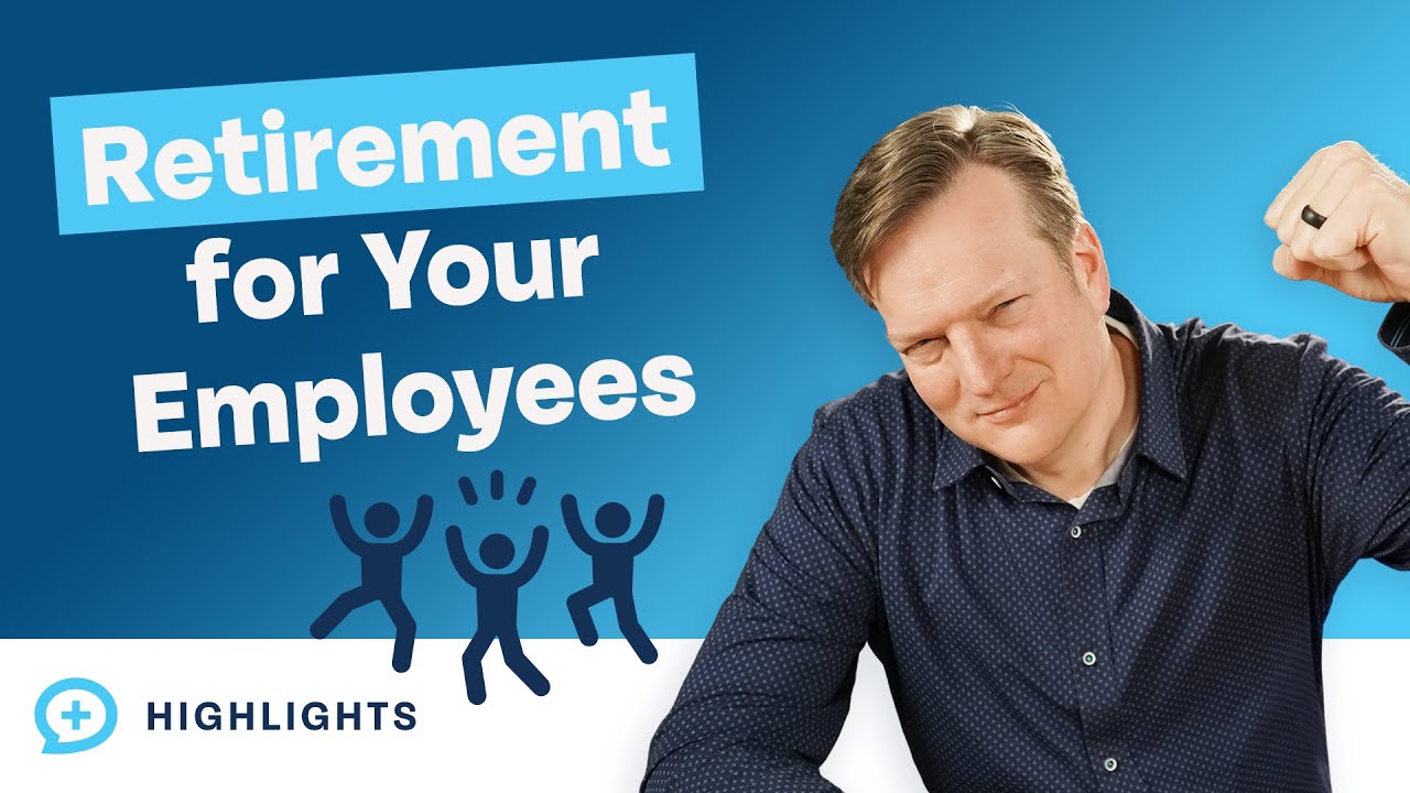 When Should You Set Up a Retirement Plan For Your Employees?