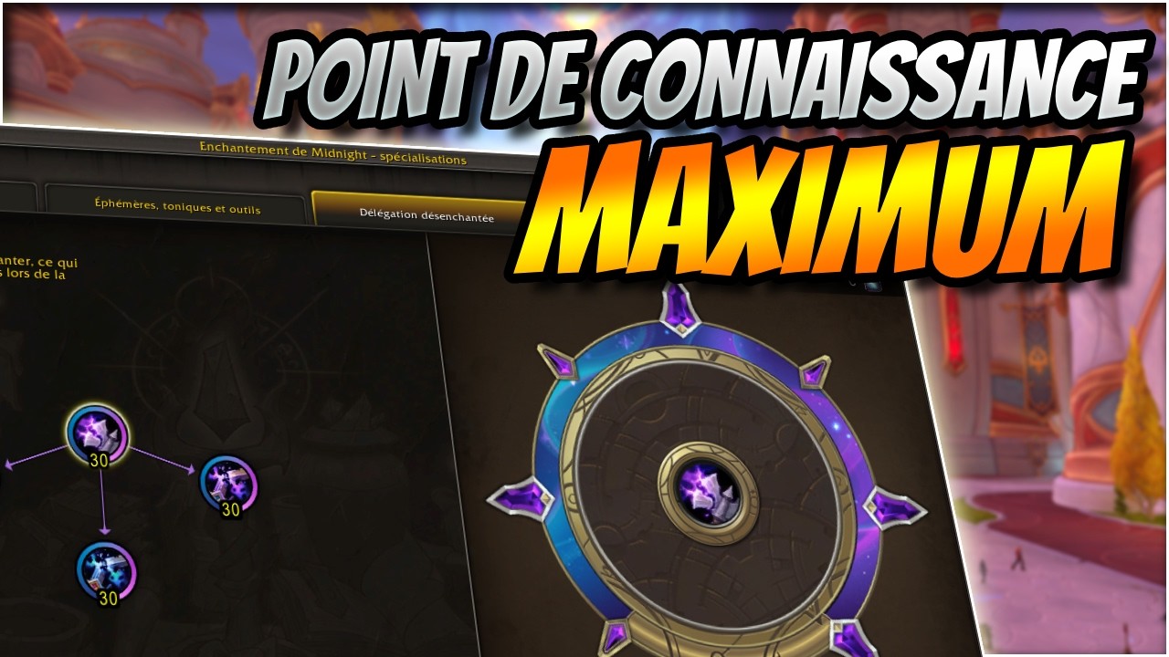 Récuperer jusqu'à 115 points de connaissance de métier sur WoW MIDNIGHT