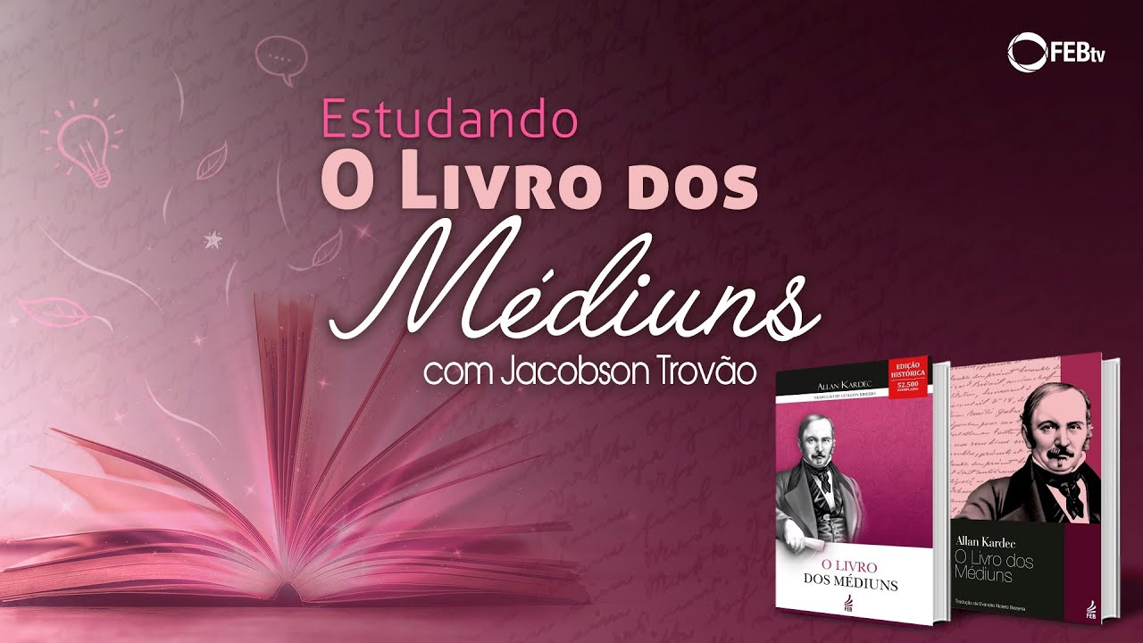 #01 Estudando O Livro dos Médiuns - Introdução