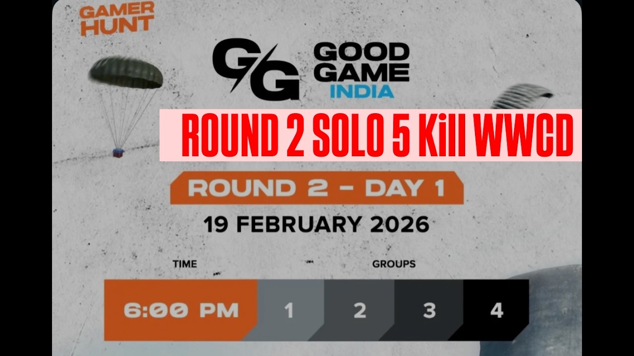 GOOD GAME INDIA || ROUND  2 - MATCH || SOLO 5 KILL WWCD || QUALIFY FOR ROUND 3 🔥