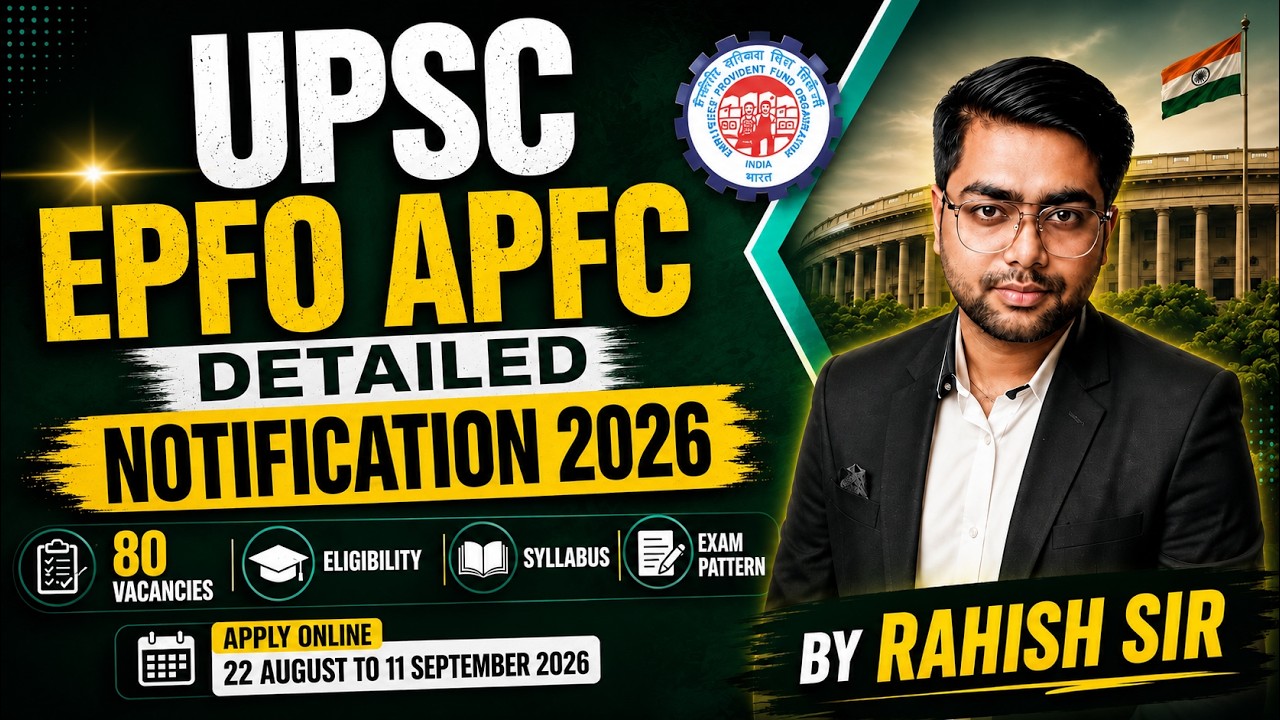 UPSC EPFO APFC Notification 2026 | Detailed Notification | Syllabus, Exam Pattern & Vacancies