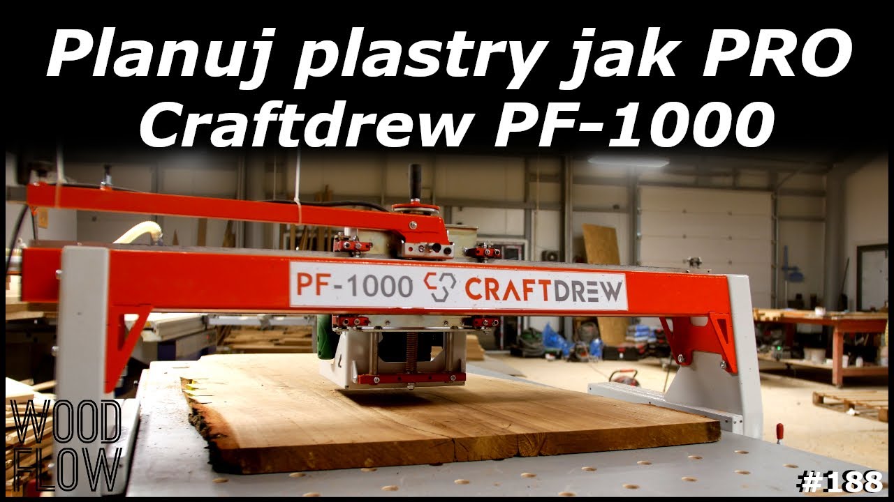 Planowanie plastrów i monolitów w mojej stolarni | Planer Craftdrew PF-1000