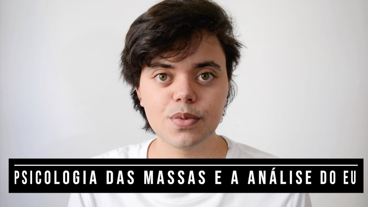 Psicanálise - Psicologia das Massas e a Análise do Eu - Freud e o inconsciente