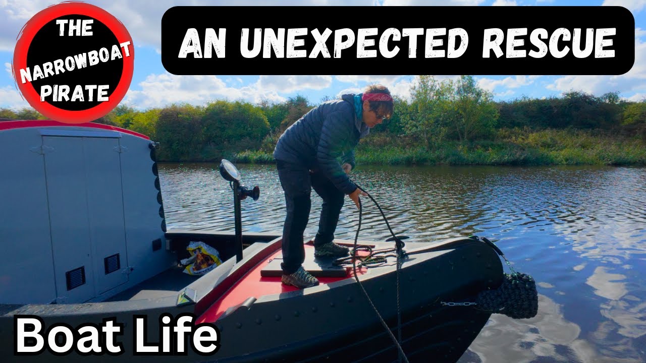 A Rescue Mission  | Boat Life River Adventure