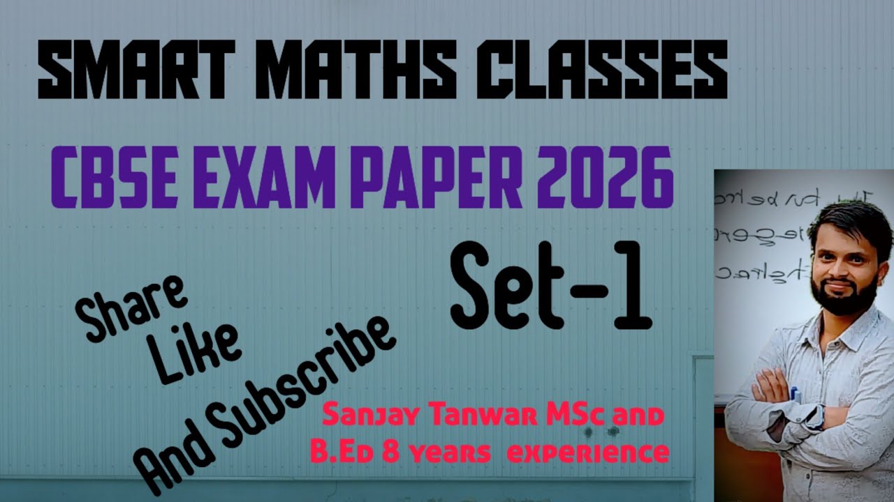 CBSE EXAM (SET-1) By Sanjay Tanwar 9671700138 