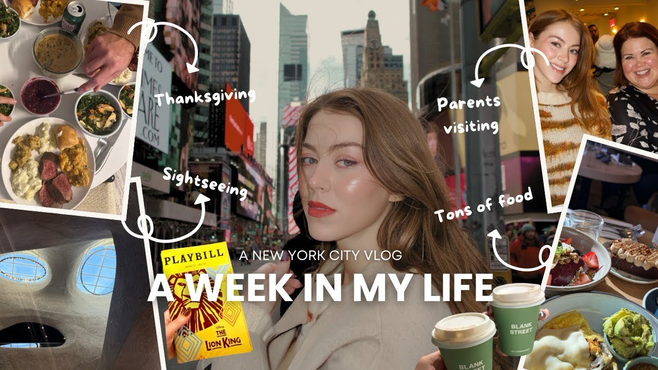 A Week In My Life | New York City Vlog - Parents In Town, Sightseeing, & Tons of Food