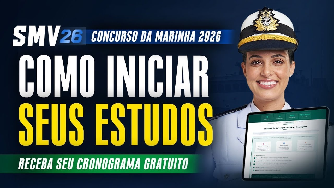 Concurso Marinha SMV/RM2: Como estudar da maneira correta no pós-edital + Cronograma de Estudos