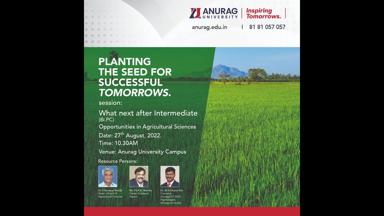 What Next After Intermediate (Bi.P.C) at Anurag University, Hyderabad. Telangana