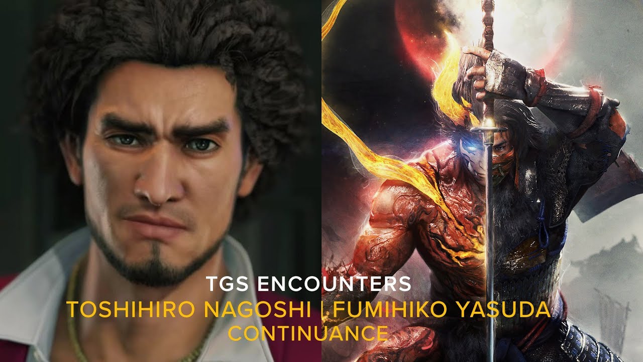 Toshihiro Nagoshi & Fumihiko Yasuda, continuance - TGS Encounters