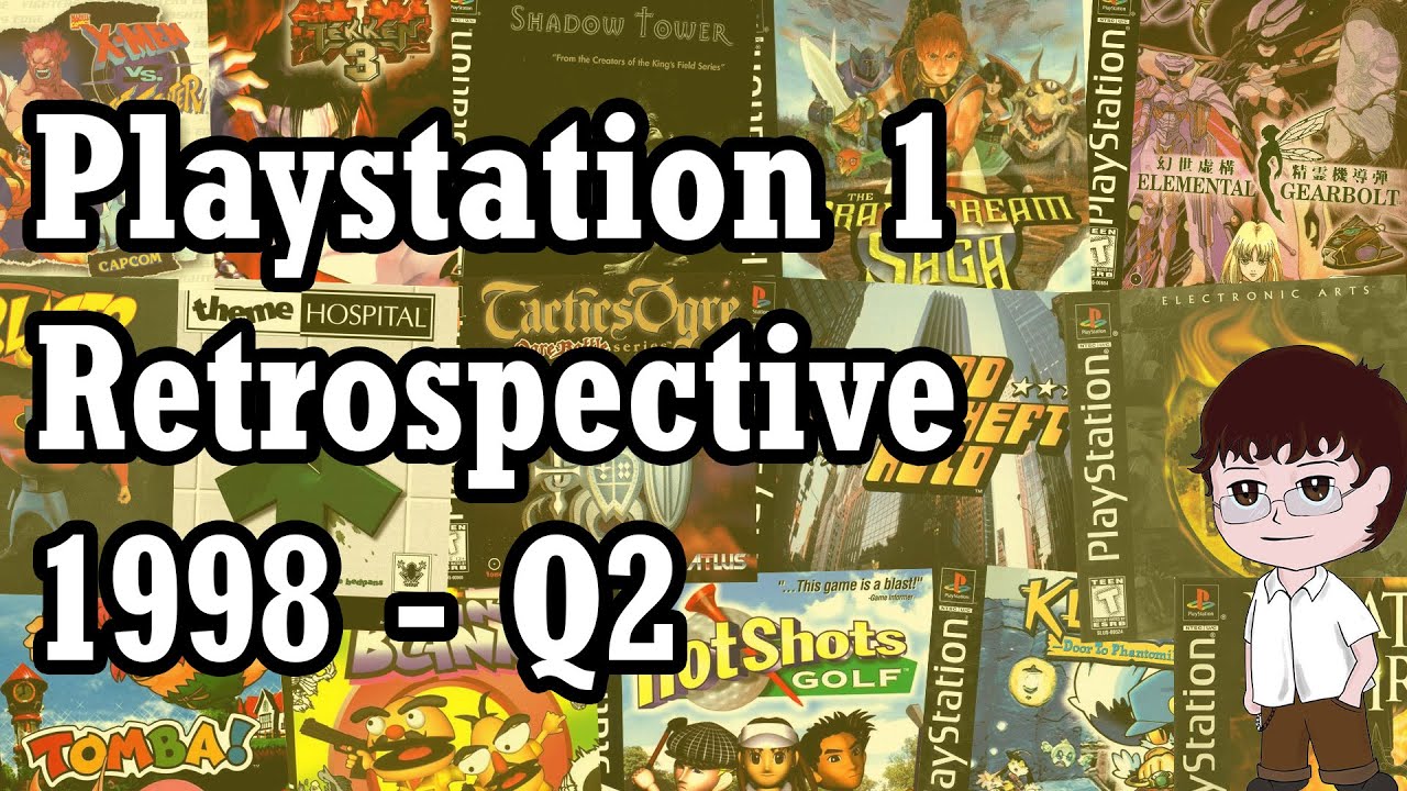 PS1 1998 Q2 Retrospective - Best PSX Exclusive Games
