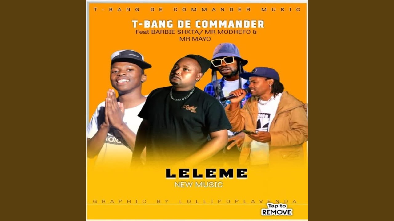 Leleme Tbang De Commanda x Mr Medhefo x Babie Shxta x Mr Mayo