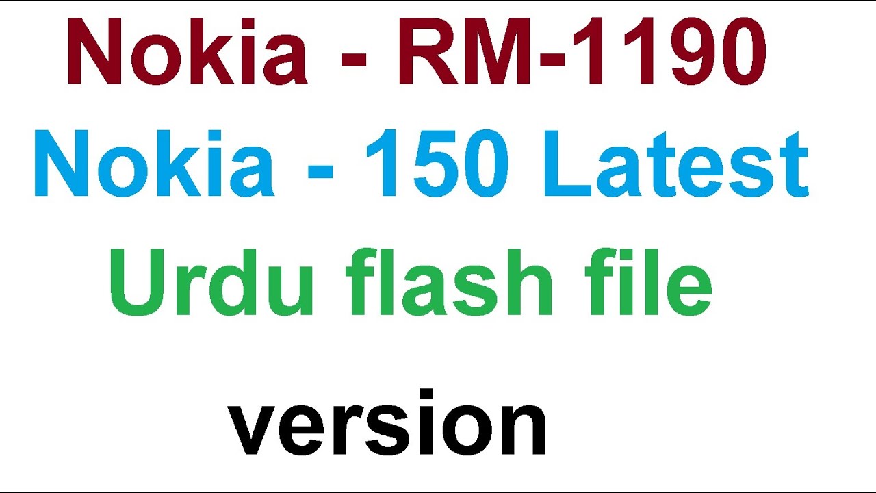 Nokia RM 1190 Nokia 150 Latest Urdu flash file version by Shahid Mehmood