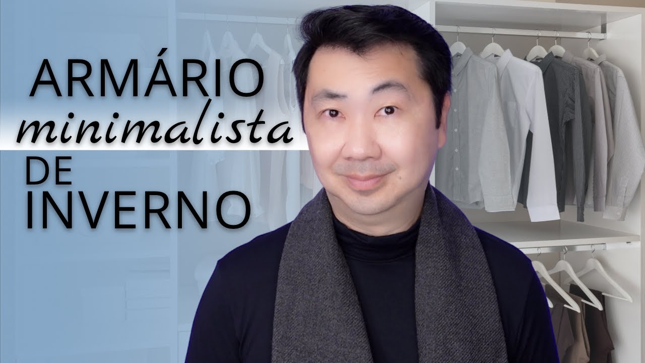 ⛄️ Guarda Roupa Minimalista de Inverno
