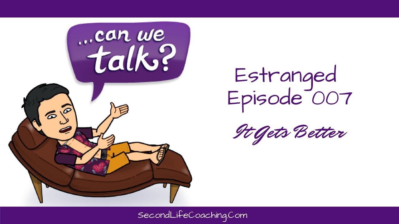 Estranged 007: It Gets Better