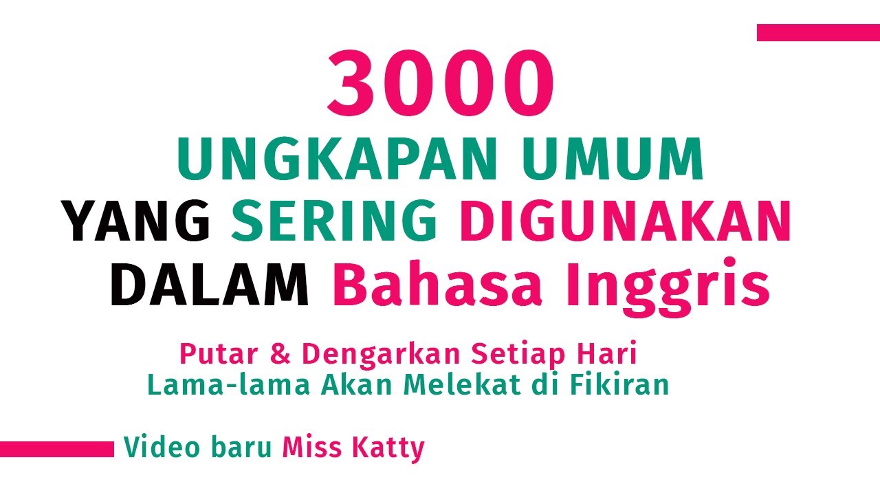 3000 COMMON WORDS BAHASA INGGRIS YANG SERING DIGUNAKAN SEHARI - HARI