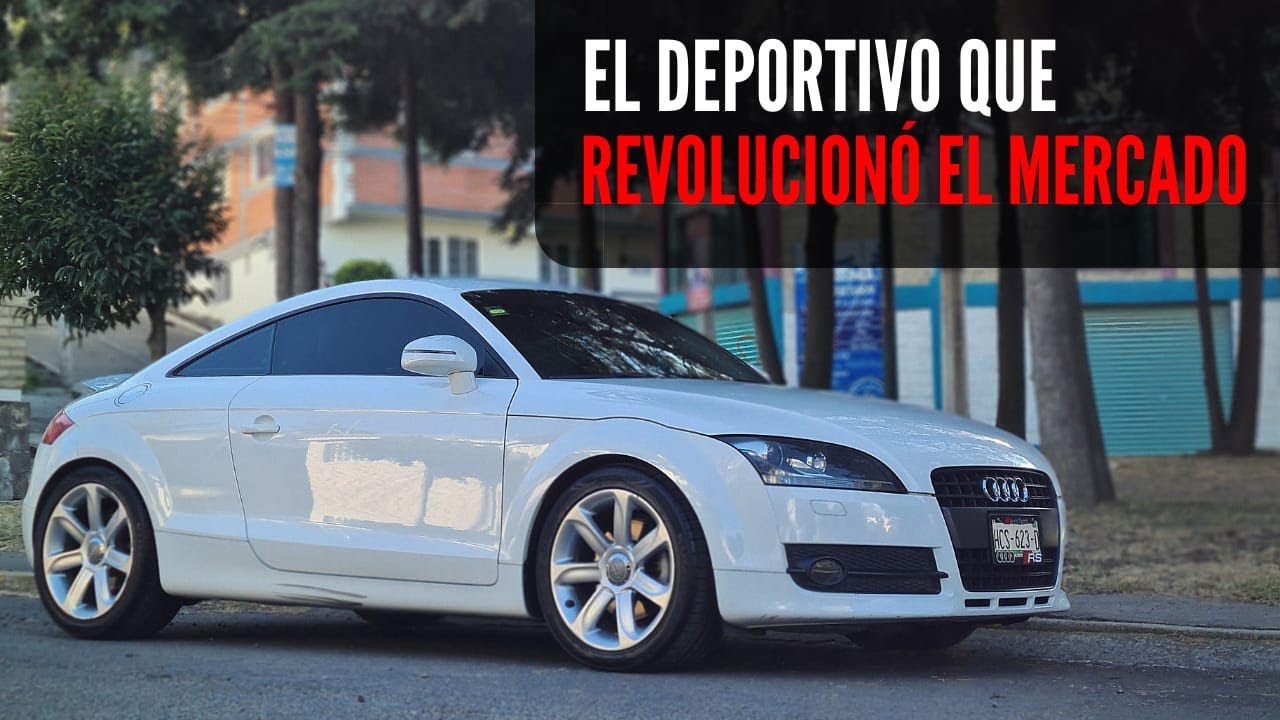 Audi TT 2007-2014 Review || Un deportivo que SIGUE VALIENDO LA PENA.