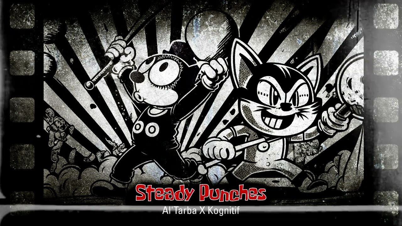 Al'Tarba X Kognitif - Steady Punches