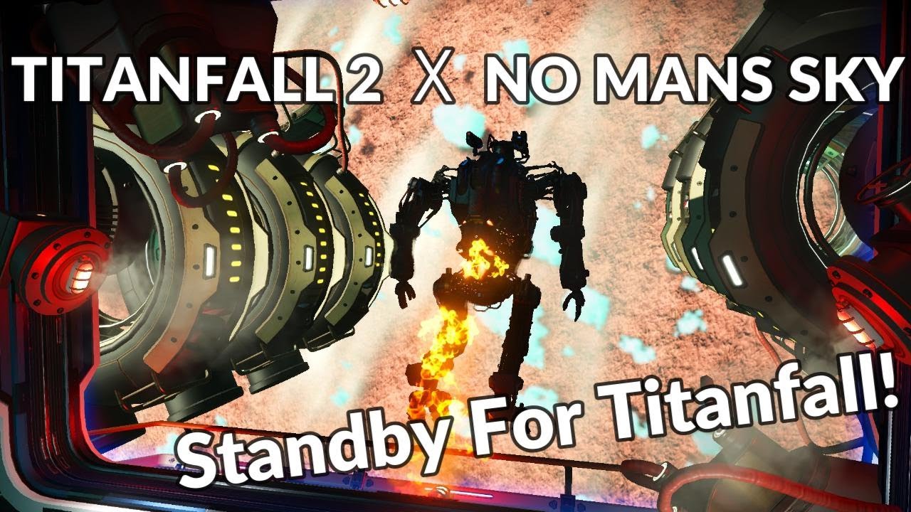 Welcome to Titanfall, No Man's Sky Edition