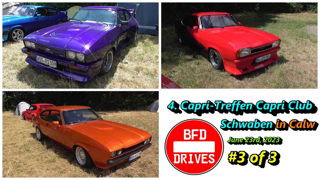 🚗 4. Capri Treffen des Capri Club Schwaben 2023 ⛔️ Calw 🚘 Part 3/3