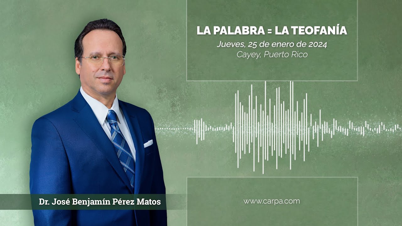 La Palabra = La Teofanía