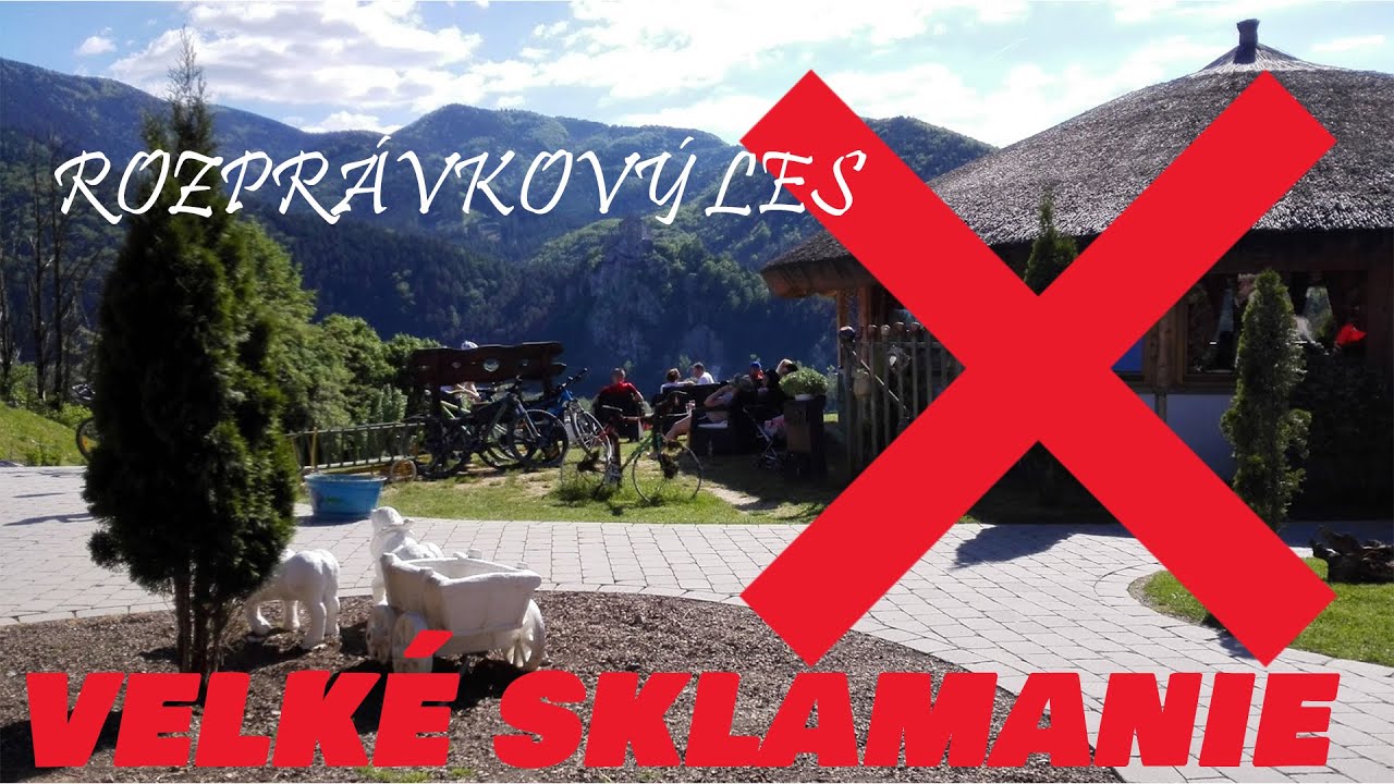 Sem rozhodne nechoďte! Rozprávkový les (Nezbudská lúčka)