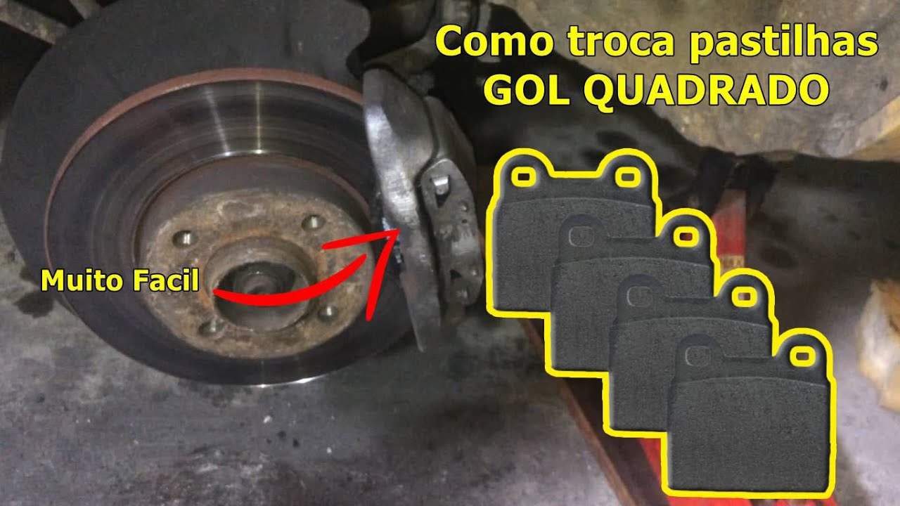Como Trocar Pastilhas de freio - Gol Quadrado