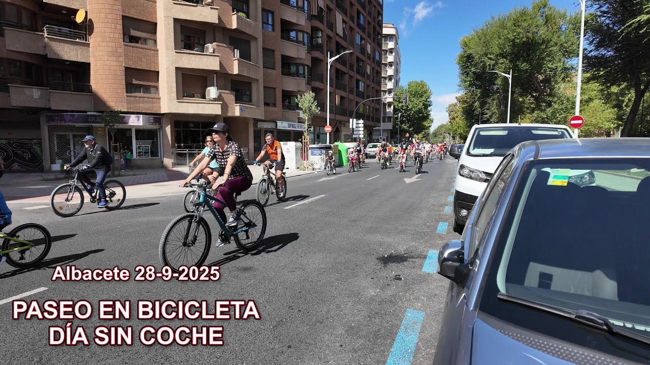 Albacete 28-9-2025 PASEO EN BICICLETA, DÍA SIN COCHE