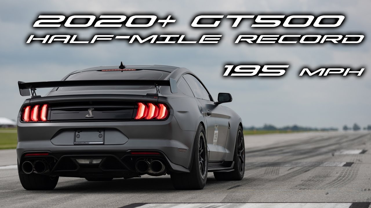 2021 Shelby GT500 1400R Twin Turbo 195 mph Half-Mile Run