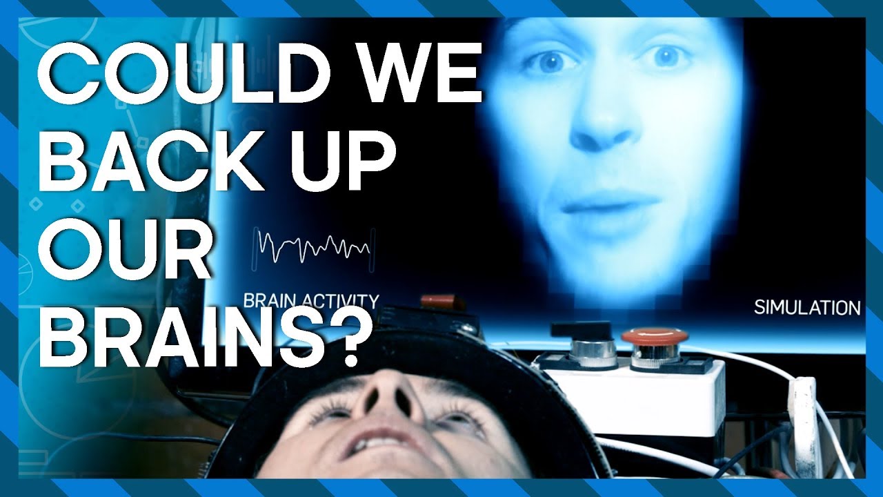 Could We Back Up Our Brains? | Earth Science